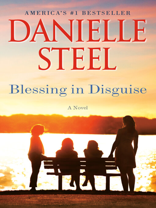 Title details for Blessing in Disguise by Danielle Steel - Wait list